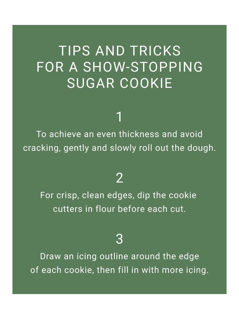 Tips & Tricks for a show-stopping sugar cookie
